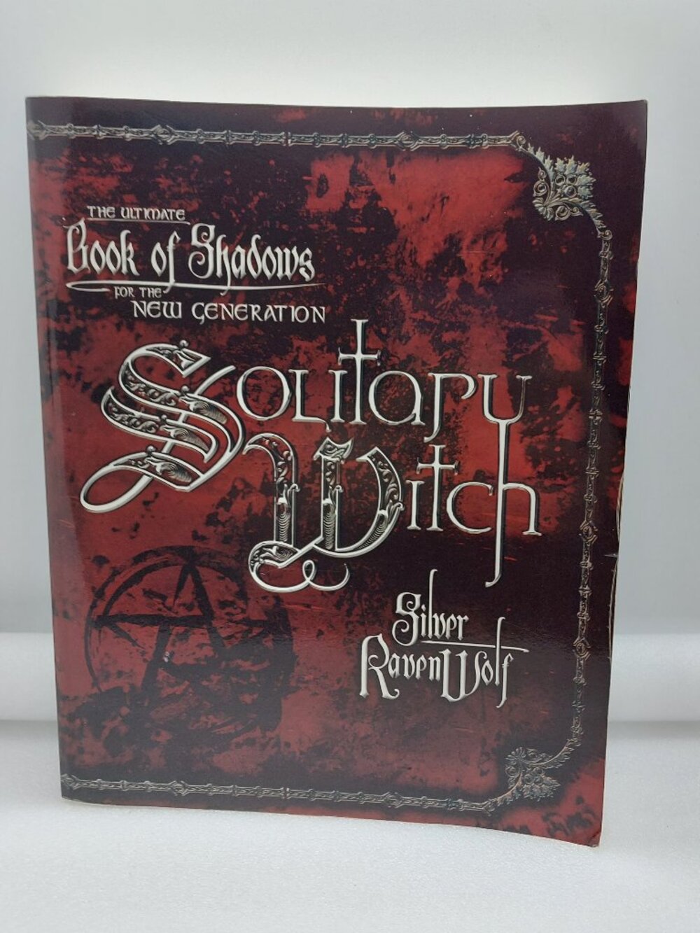 Book Of Shadows Solitary Witch Paperback Book by Silver Raven Wolf